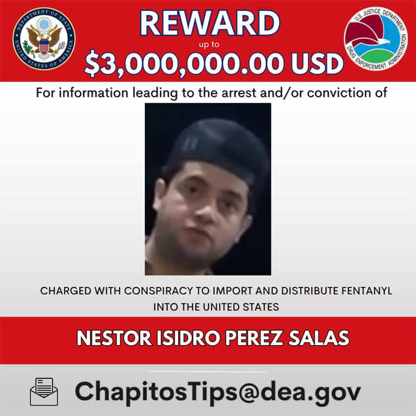 A U.S. wanted poster offering a reward of $3 million for information on Nestor Isidro Pérez Salas, aka El Nini.